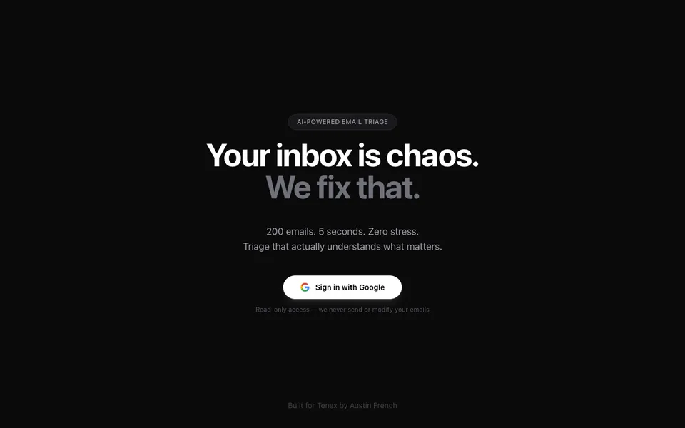 Inbox triage landing page: your inbox is chaos, we fix that, sign in with Google